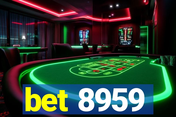 bet 8959